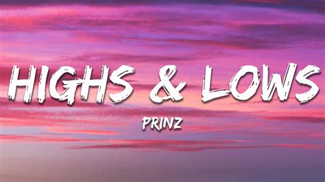 Prinz - Highs & Lows (Lyrics) - YouTube