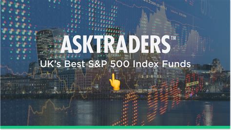 UK’s Best S&P 500 Index Funds | Investors Guide