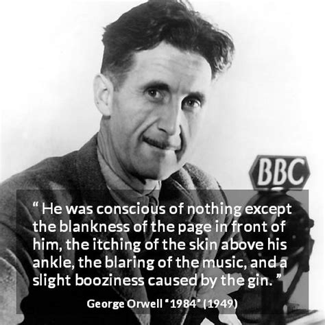 George Orwell: “He was conscious of nothing except the blankness...”