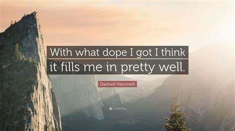 Top 100 Dashiell Hammett Quotes (2024 Update) [Page 2] - QuoteFancy