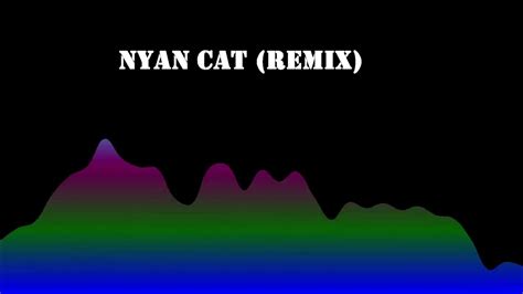 Nyan Cat (Remix) Orginal Song by Daniwell-P - YouTube