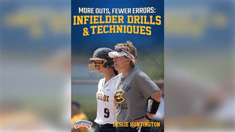 More Outs, Fewer Errors: Infielder Drills & Techniques