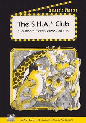 The S.H.A.* Club (5+) *Southern Hemisphere Animals by Butler, Dori und ...