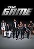 The Game (TV Series 2006–2015) - Full Cast & Crew - IMDb