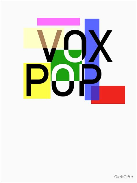 "Vox Pop Art Text design" T-shirt by GetItGiftIt | Redbubble