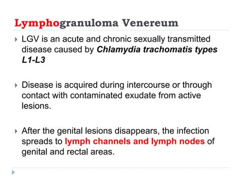 Granuloma inguinale, lymphogranuloma venereum, gonorrhea