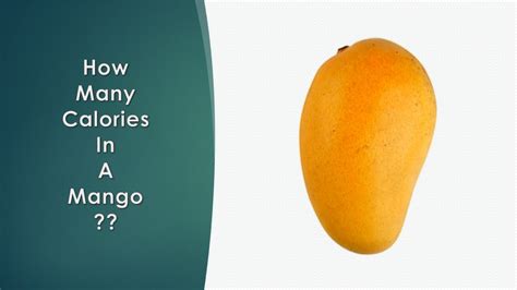 Healthwise: Diet Calories, How Many Calories in Mango? Calories Intake and Healthy Weight Loss ...