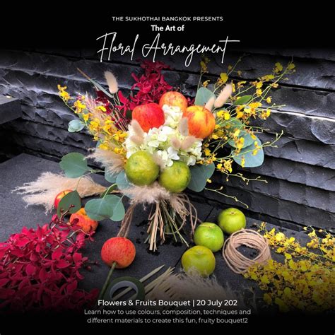 The Sukhothai Bangkok presents The Art of Floral Arrangement - The ...