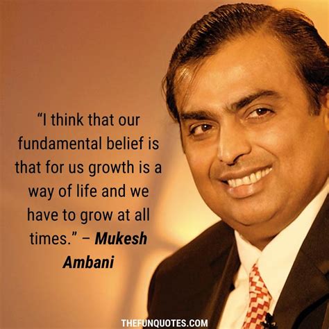 20 Famous Mukesh Ambani Quotes | Inspirational Quotes | 20 Quotes From ...