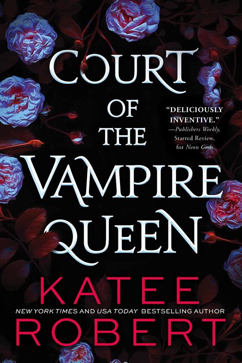 Court of the Vampire Queen by Katee Robert | Goodreads