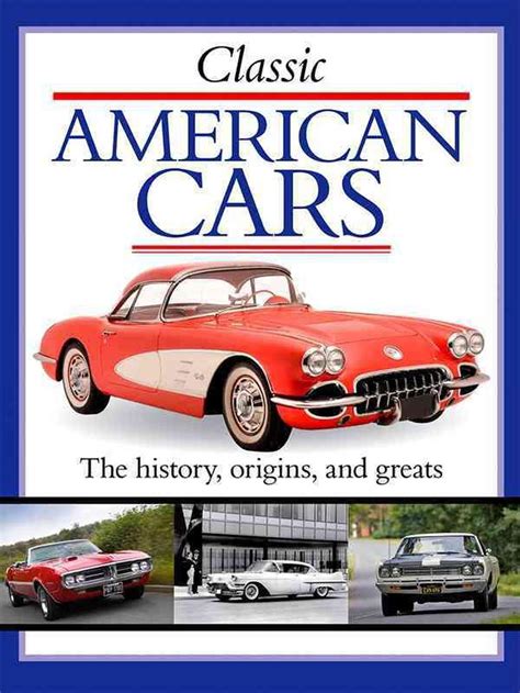 Classic American Cars by Charlie Morgan (English) Hardcover Book Free Shipping! 9781422232767 | eBay