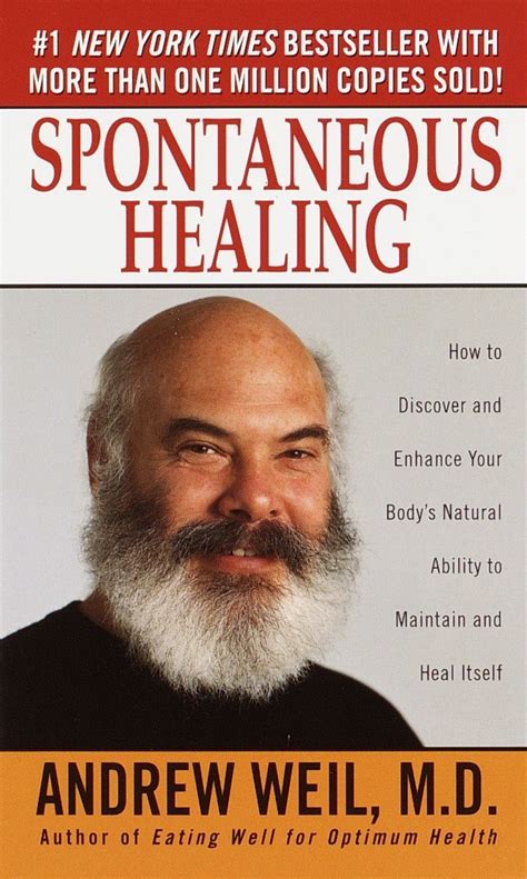 Spontaneous Healing by Andrew Weil - Karen Malkin Health Counseling