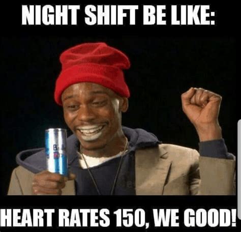 27 Relatable Night Shift Memes For All Nurses | Nurse memes humor, Nurse jokes, Nursing memes