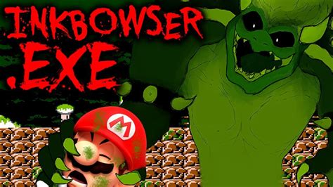 MOST AMAZING .EXE GAME I PLAYED IN AGES! - INKBOWSER.EXE [MARIO.EXE Game] - YouTube