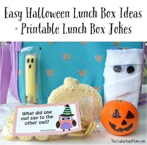 Easy Halloween Lunch Box Ideas + Printable Lunch Box Jokes