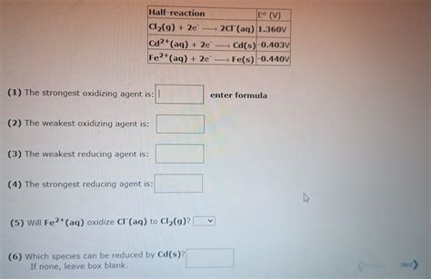 Solved (1) The strongest oxidizing agent is: enter formula | Chegg.com