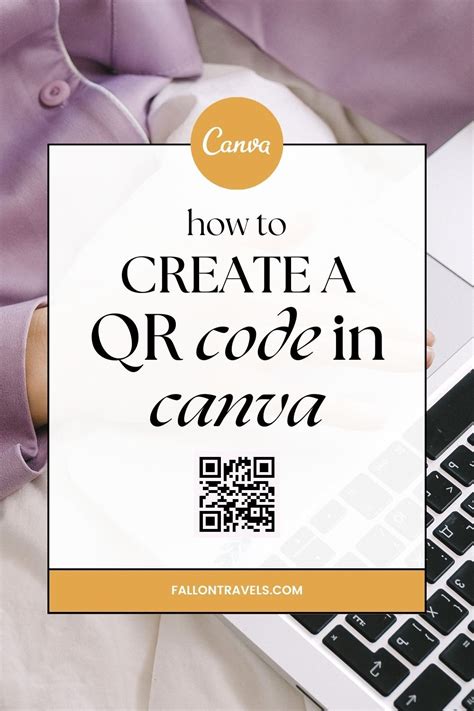 How to Create a QR Code in Canva — Fallon Travels