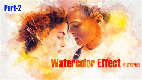 How To Make a Watercolor Effect In Photoshop | Watercolor effects ...