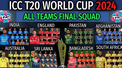 ICC T20 World Cup 2024 | All Teams New Squad | T20 World Cup 2024 All Teams Final Squad | All ...