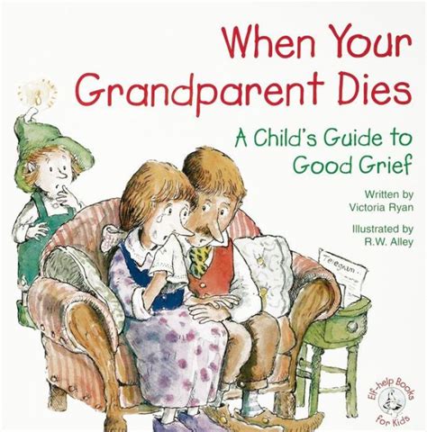 Losing a grandparent is often a child's first experience with grief ...