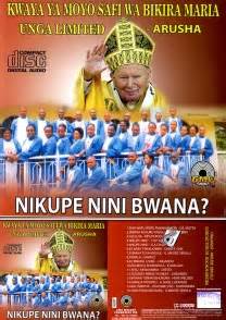 Kwaya ya Moyo Safi wa Bikira Maria, Unga Limited Arusha - Nikupe Nini Bwana? — Bongo Movie ...