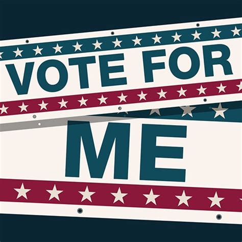 Vote For Me