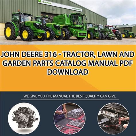 John Deere 316 - Tractor, Lawn And Garden Parts Catalog Manual Pdf Download - Service manual ...