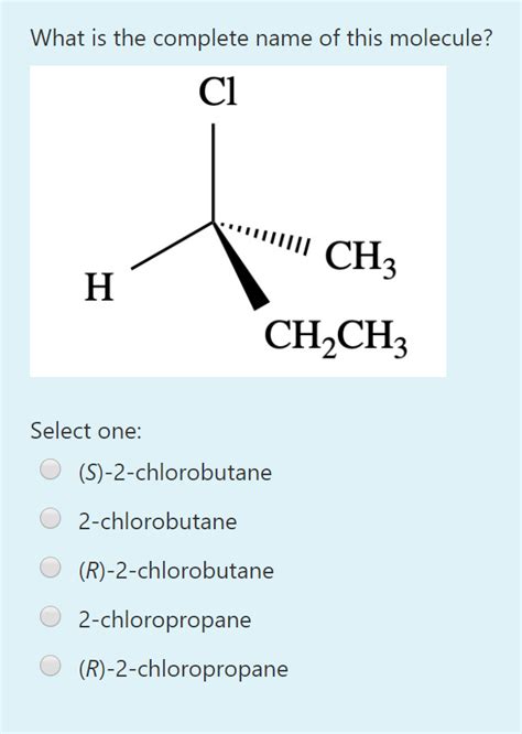 Solved What is the complete name of this molecule? C1 CH3 H | Chegg.com