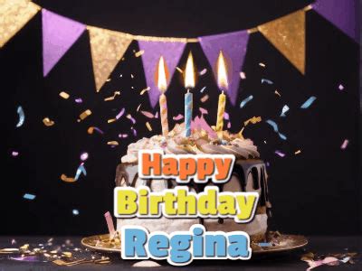 Happy Birthday Regina GIF 71