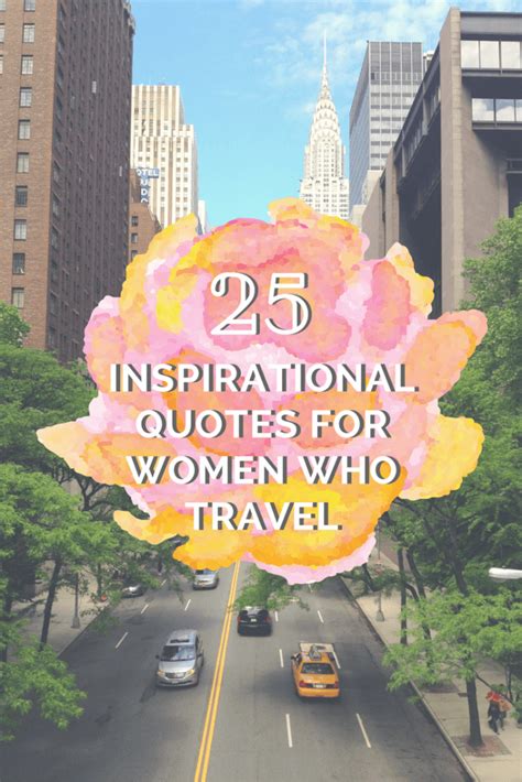 25 Inspirational Quotes For Women Who Travel | Girl vs Globe