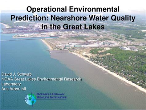 PPT - Operational Environmental Prediction: Nearshore Water Quality in ...