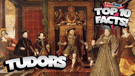 Top 10 Facts About The Tudors! Fun Kids The UK's Children's Radio Station | arnoticias.tv