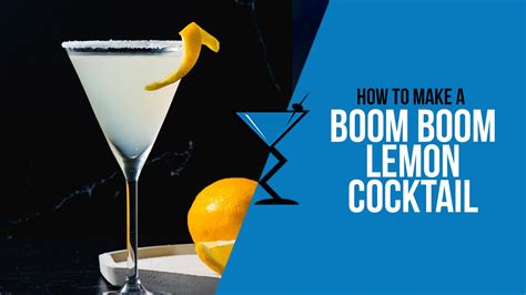 Boom Boom Lemon Cocktail Recipe - Drink Lab Cocktail & Drink Recipes