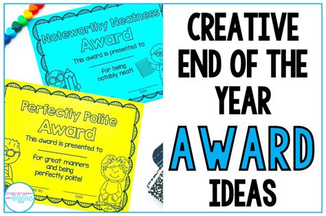 Creative End Of The Year Student Awards - Grade School Giggles