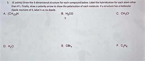 SOLVED: 3.6 points Draw the 3-dimensional structure for each compound below.Label the ...