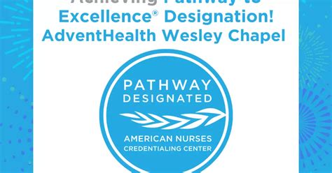 AdventHealth Wesley Chapel Gets Pathway to Excellence Designation from ...