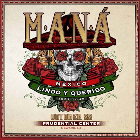 Maná: Mexico, Lindo Y Querido Tour Tickets | Prudential Center