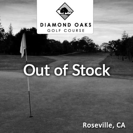 Diamond Oaks Golf Course - Northern California Golf Deals - Save 43%