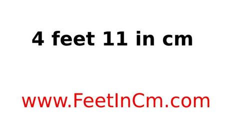 4' 11" in cm - 4 Feet 11 Inches to CM