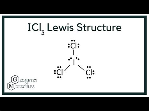 ICl3 Lewis Structure (Iodine Trichloride) - YouTube