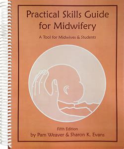 Practical Skills Guide for Midwifery