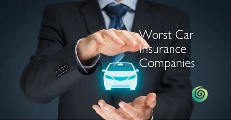 Worst Car Insurance Companies to Avoid in 2024 - Worst Brands