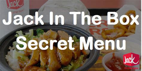 Jack In The Box Secret Menu | Secret Menus Guru