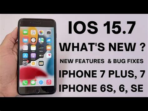 iOS 15.7 What's New ? | iPhone 7 Plus, 7, 6, 6s, SE - YouTube