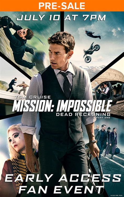 Mission: Impossible - Dead Reckoning - Part One Early Access (2023 ...