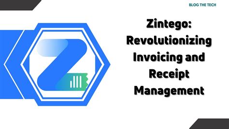 Zintego: Revolutionizing Invoicing and Receipt Management