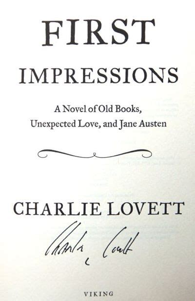 First Impressions: A Novel of Old Books, Unexpected Love, and Jane ...