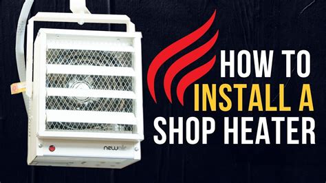 How to Install a Garage Heater | A DIY Guide - YouTube