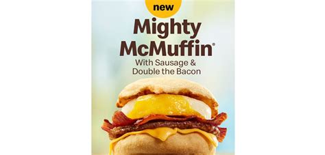 Bacon and Sausage Unite to Create the Mighty McMuffin®