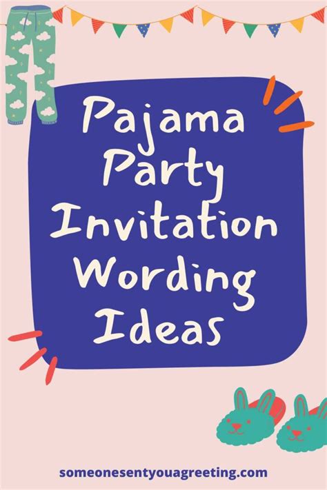 17 of the Best Pajama Party Invitation Wording Ideas - Someone Sent You A Greeting